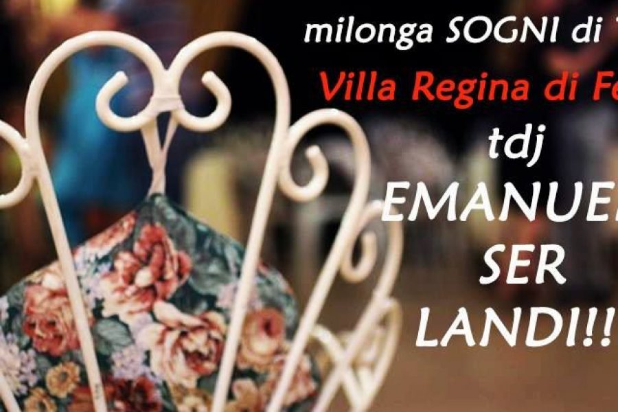Milonga Sogni di Tango – in consolle Tdj Emanuele Ser Landi